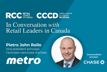 Rencontre In Conversation with avec Pietro John Rollo, Vice-président principal, Centrales nationales d’achats, Metro Inc.